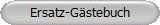 Ersatz-G�stebuch